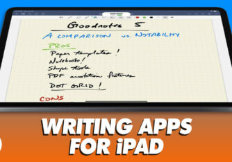 13 Best iPad Writing Apps [in 2023]