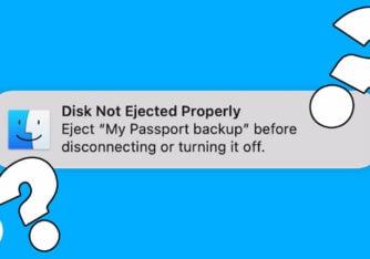 10 Ways to Fix Disk Not Ejected Properly on Mac [2023]