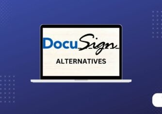 7 Best Docusign Alternatives and Competitors for E-Signing [2023]