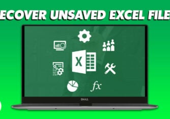 How to Easily Recover Unsaved Excel Files [2023]
