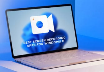 Best Screen Recording Apps for Windows 11: Record Your PC Screen with Ease